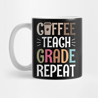 Coffee Teach Grade Repeat Mug